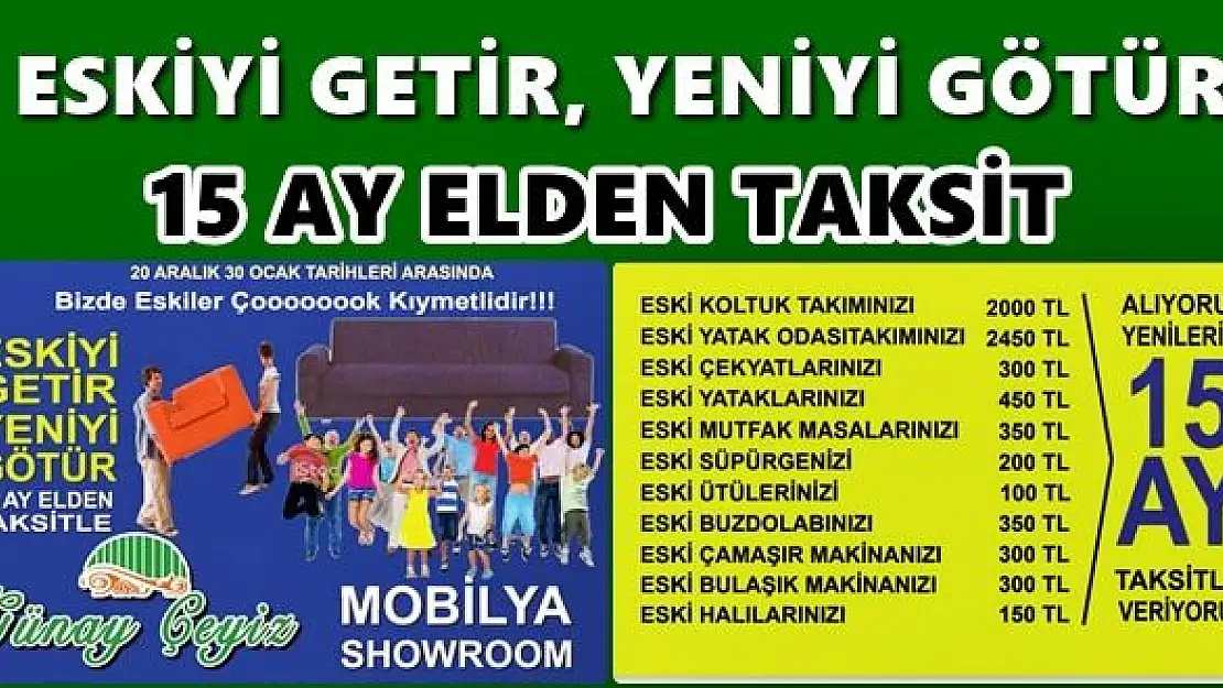 Günay Çeyiz tüm eskilerinizi değiştiriyor
