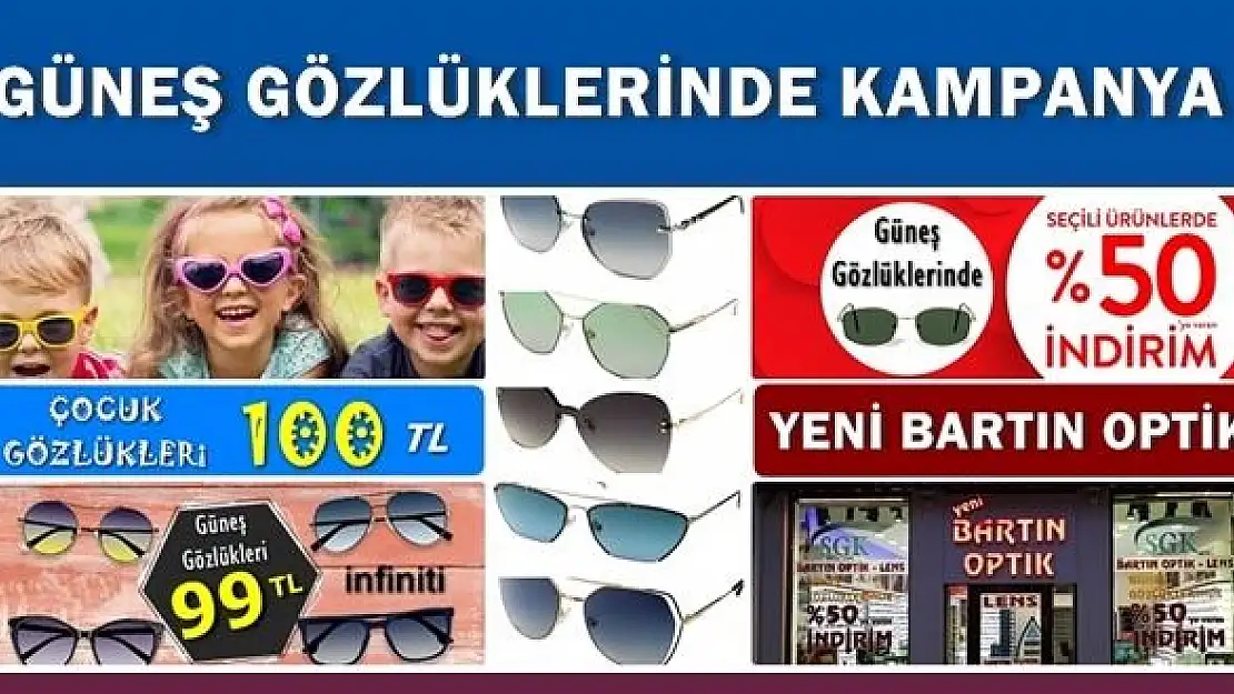 Güneş Gözlüklerinde %50 İndirim Yeni Bartın Optik'te