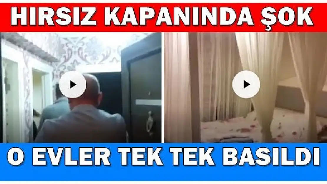 Hırsız kapanı ile şok baskın