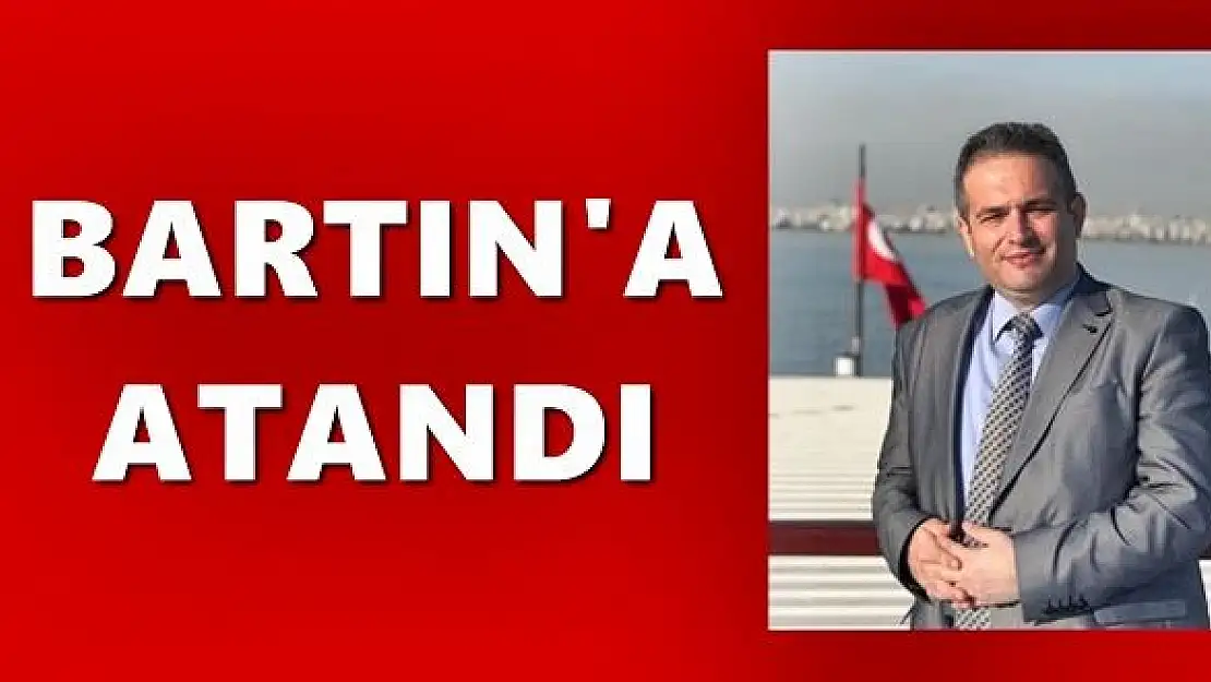 İl Müdürlüğüne Bartınlı İsim Atandı