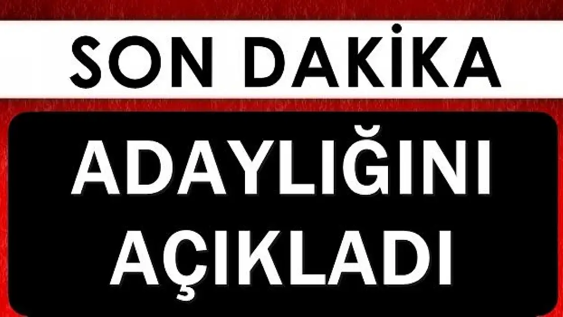 İlk Belediye Başkan Adayı çıktı