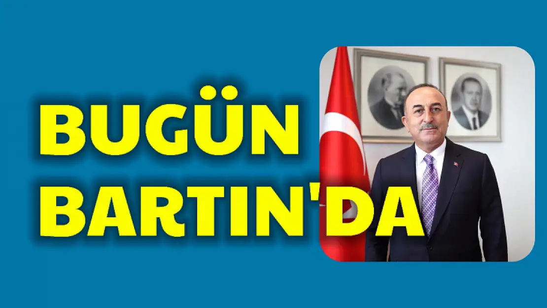 İlk defa Bartın'a geliyor