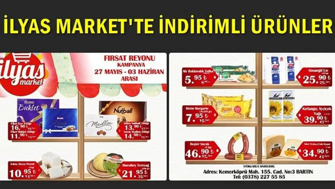 İlyas Markette indirimli ürünleri kaçırmayın