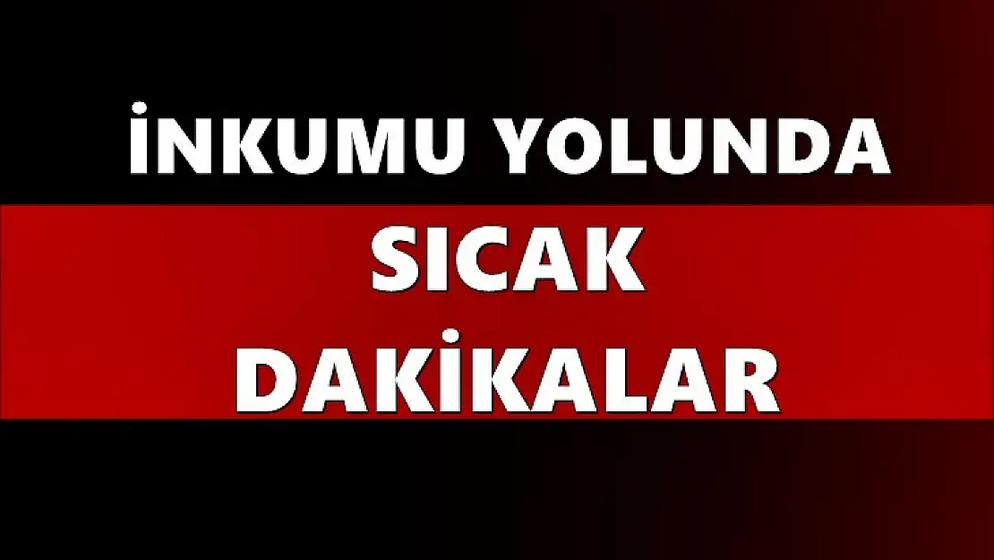 İnkumu yolunda sıcak dakikalar