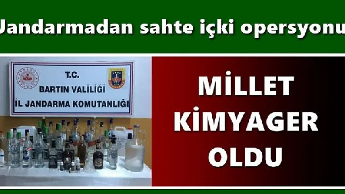 Jandarmadan sahte içki operasyonu