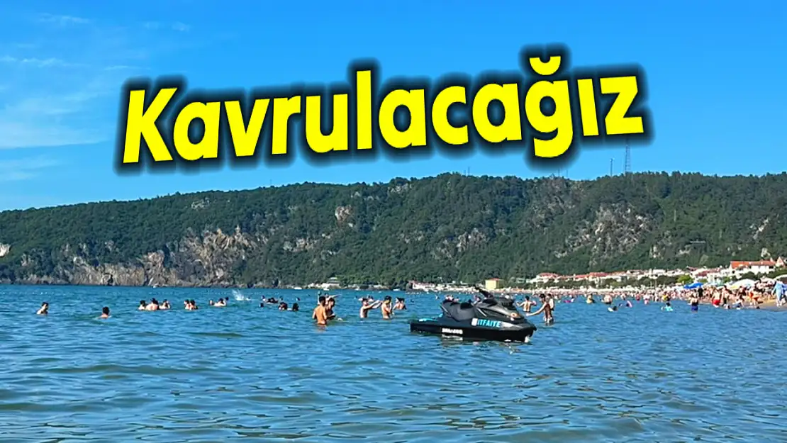 Kaç gün daha kavrulacağız?