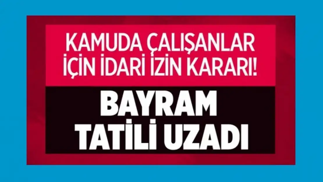 Kamu çalışanları için izin kararı