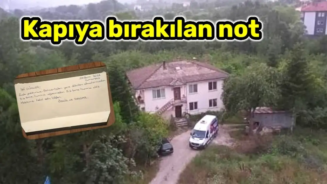 Kapıya not bıraktılar