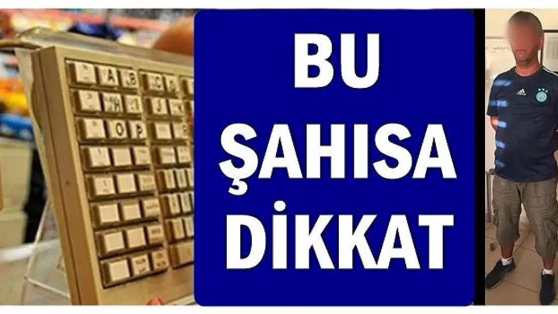 Kasiyer dolandırıcısı yakalandı