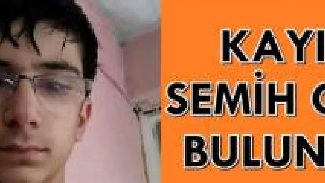 Kaybolan Semih Can'dan müjdeli haber