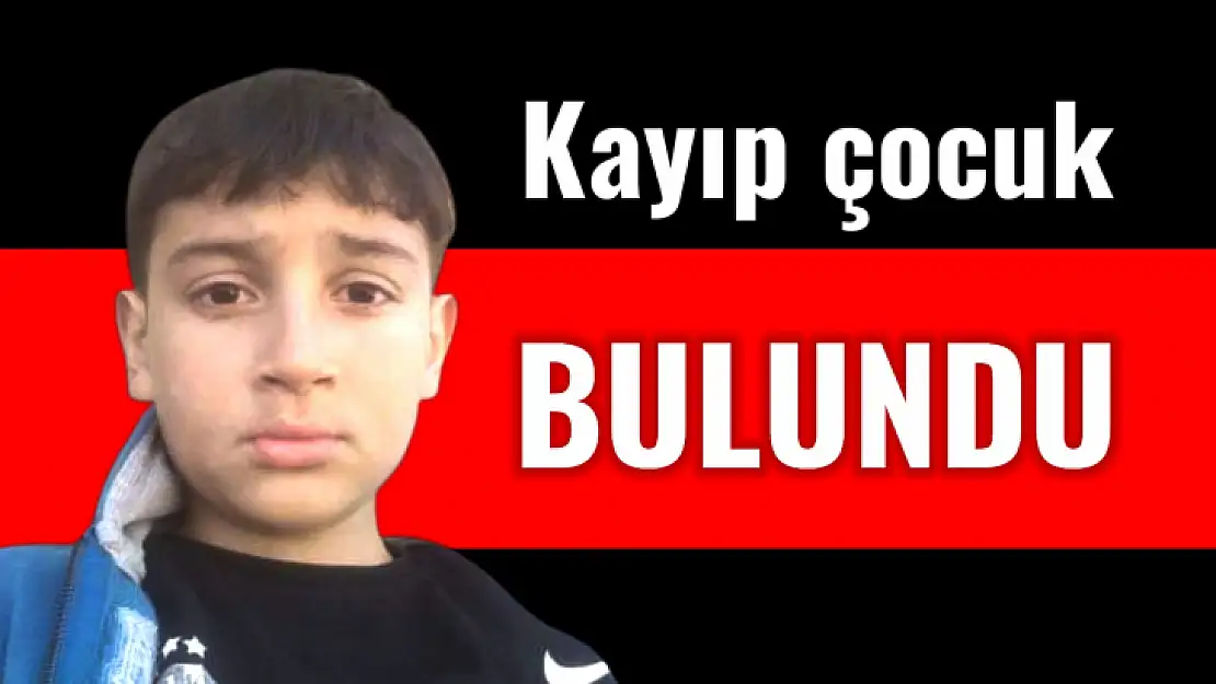 Kayıp çocuk bulundu