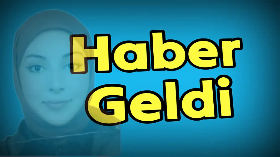 Kayıp Genç Kızdan haber geldi