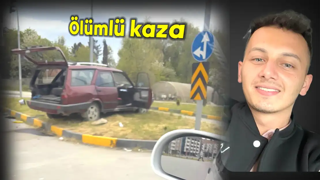 Kazada hayatını kaybetti