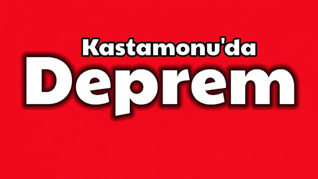 Komşu ilimizde deprem