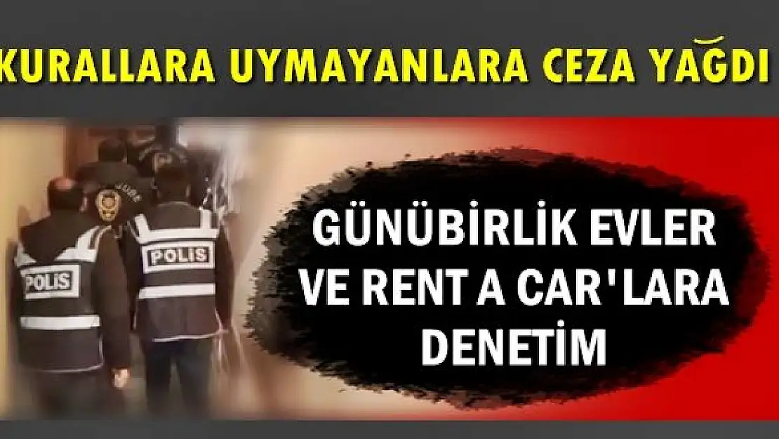Konaklama ve araç kiralama firmalarına operasyon