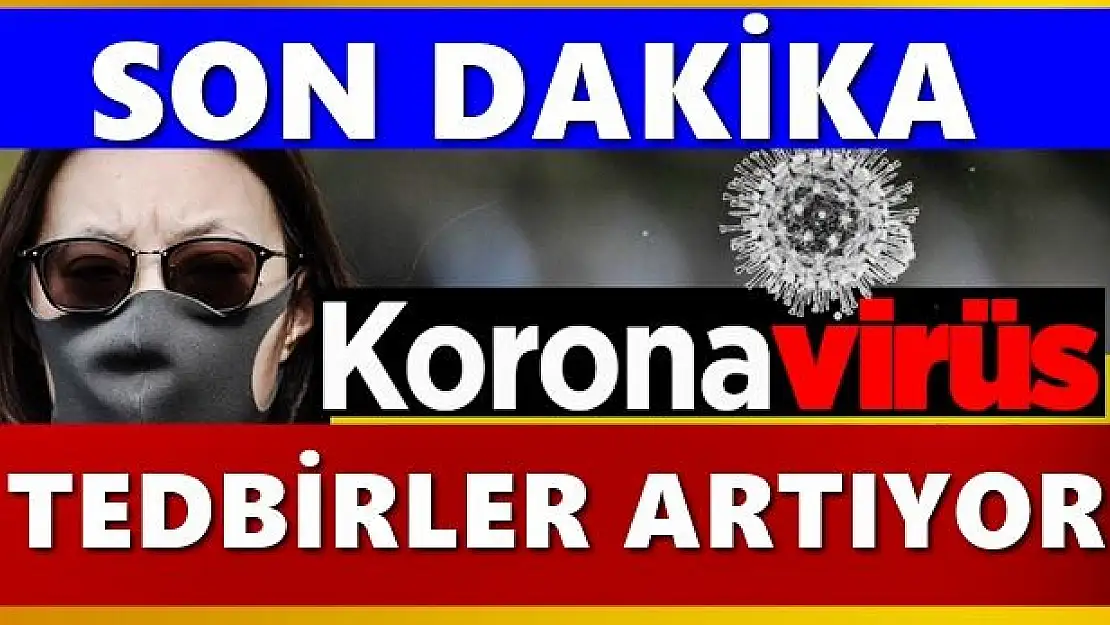 Korona Tehlikesine Karşı İki Önemli Karar