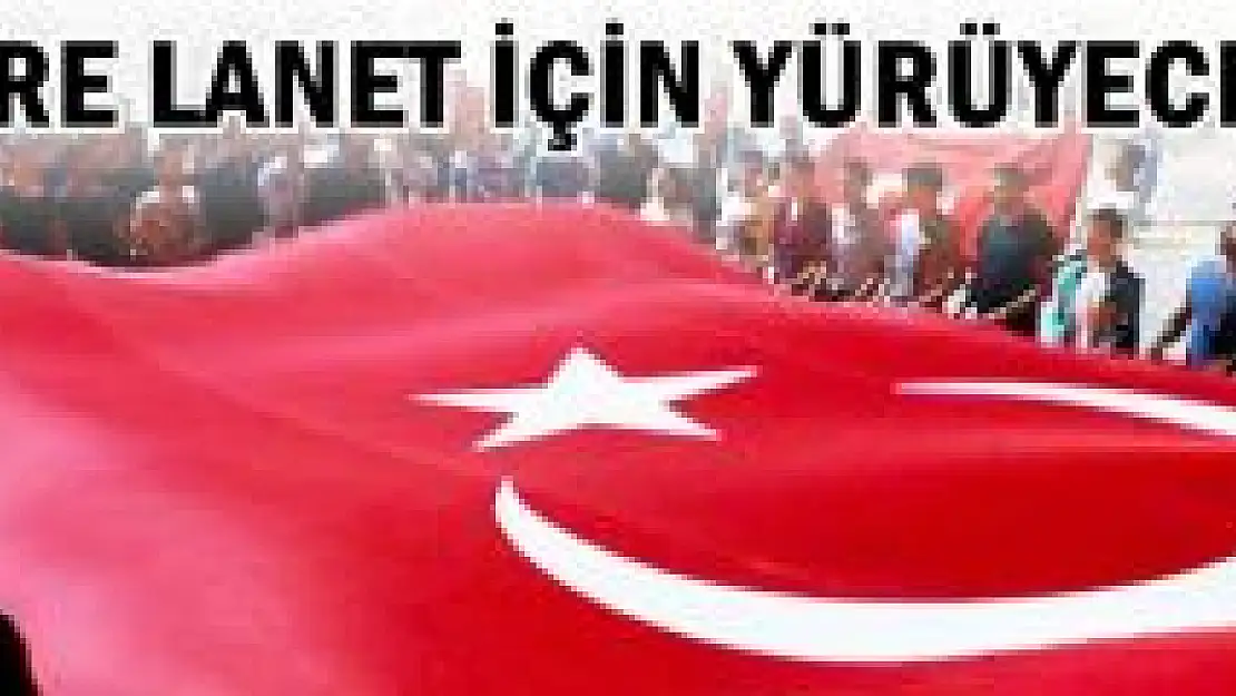 Kozcağız'da teröre lanet yürüyüşü yapılacak