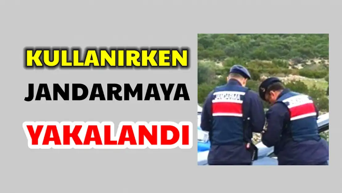 Kullanırken suçüstü yakalandı