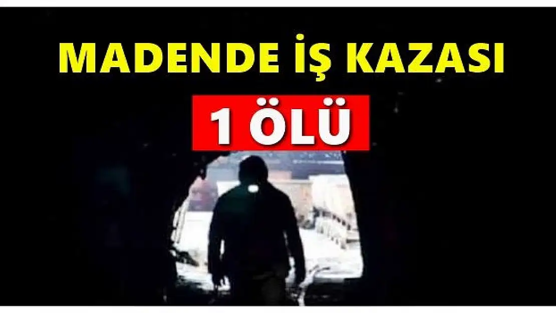 Madende ölümlü iş kazası