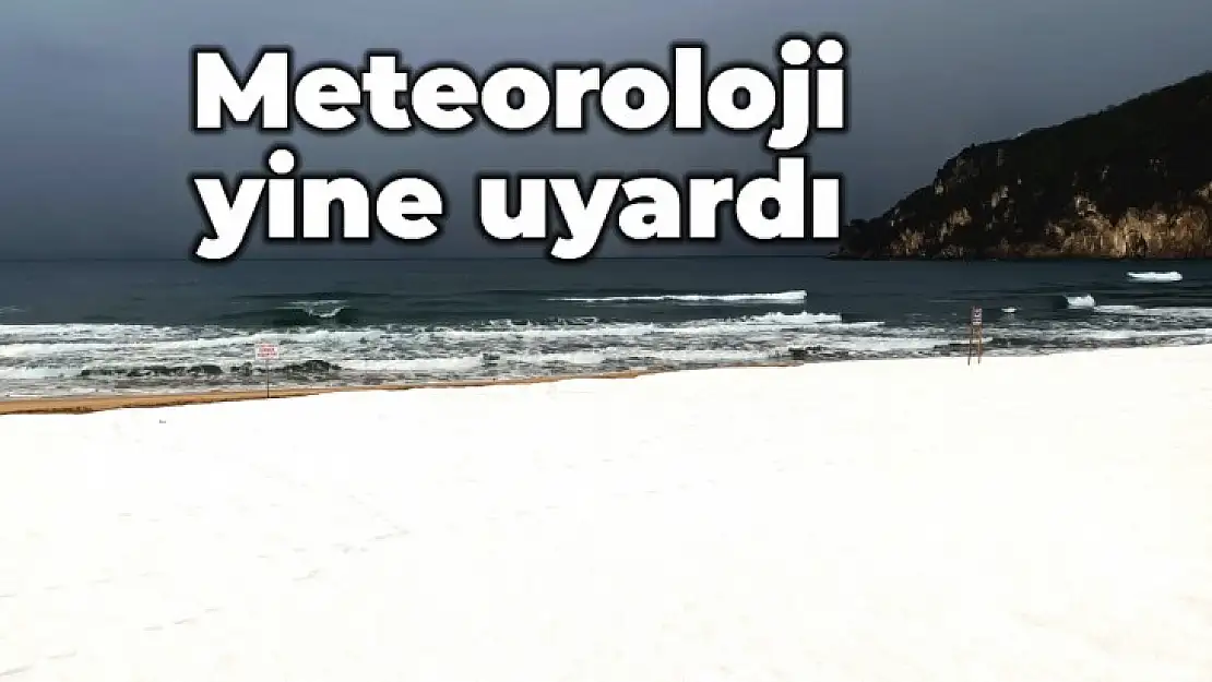 Meteorolojiden yeni uyarı