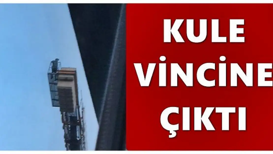 Metrelerce yüksekteki vince çıktı