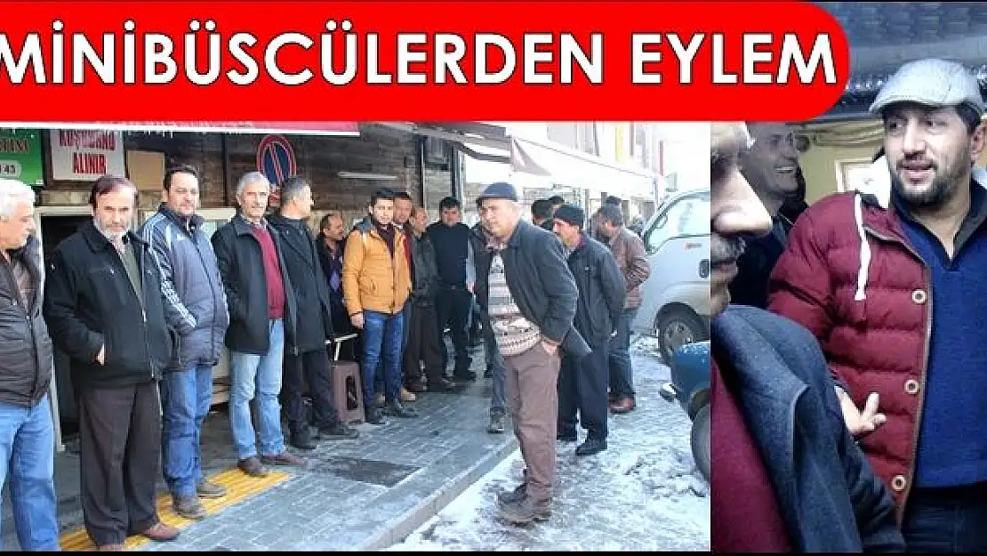 Minibüs şoförleri eylem yaptı