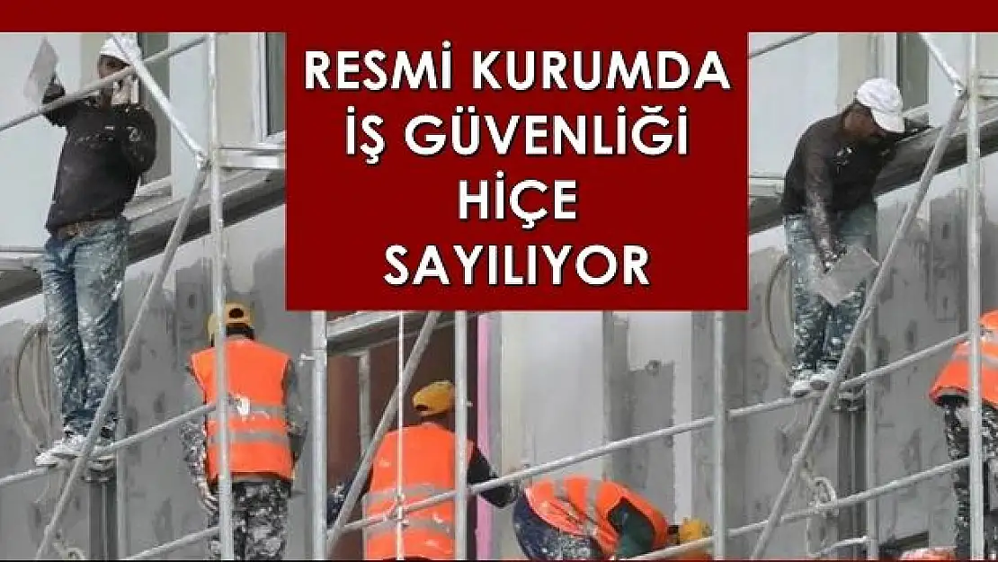 Ne can güvenliği, ne iş güvenliği var!