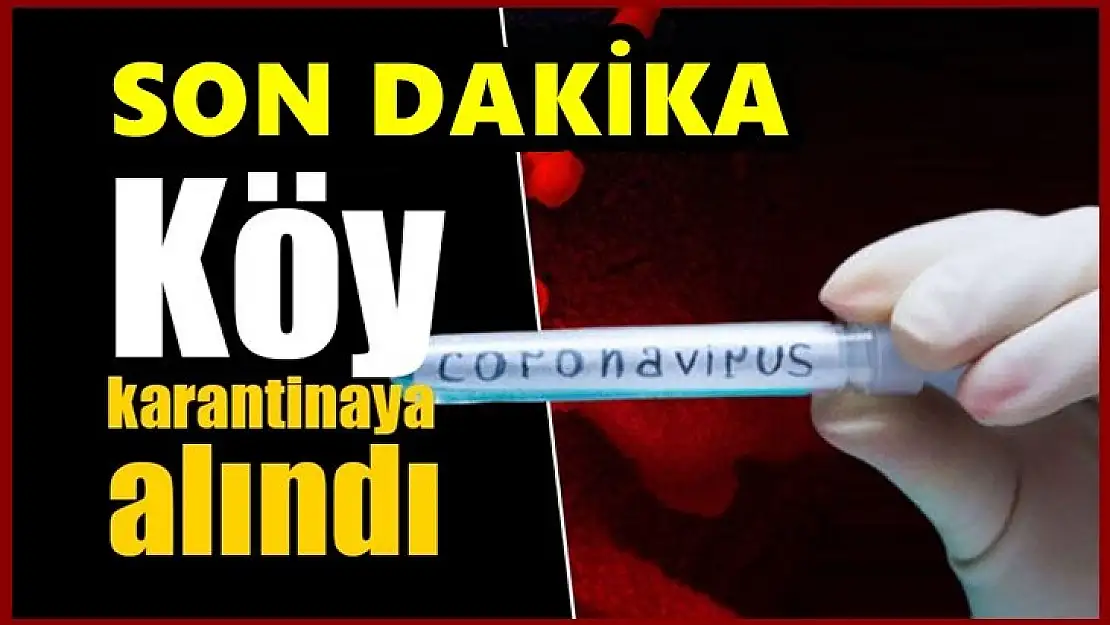 Nişan sonrasında köy karantinaya alındı