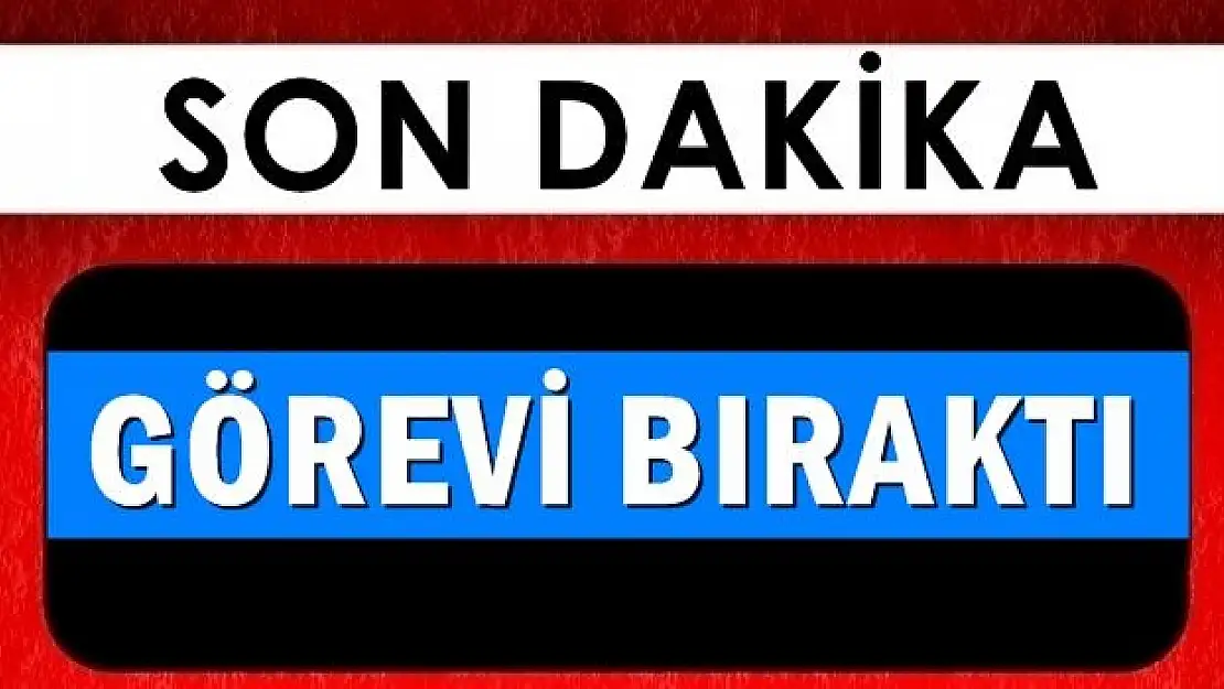 O isim başkanlığı bıraktı