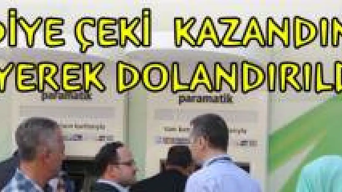 Ödül kazandın dediler, dolandırdılar