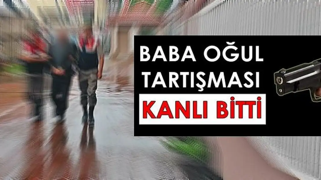 Oğlunu tabanca ile vuran baba adliyeye çıkartıldı