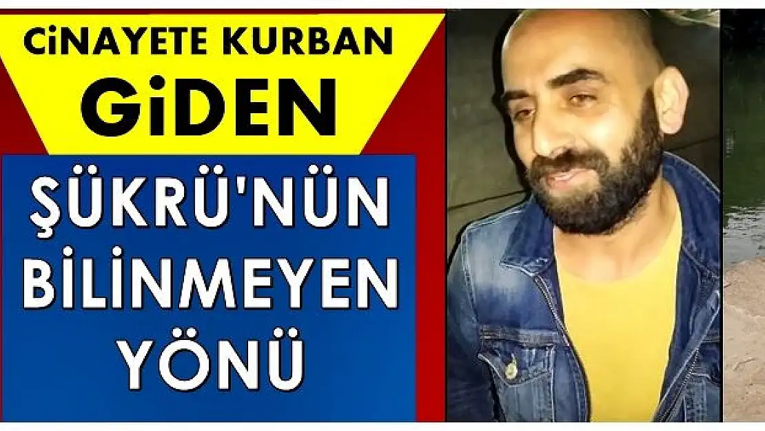 Öldürülen Şükrü'nün bilinmeyen görüntüleri