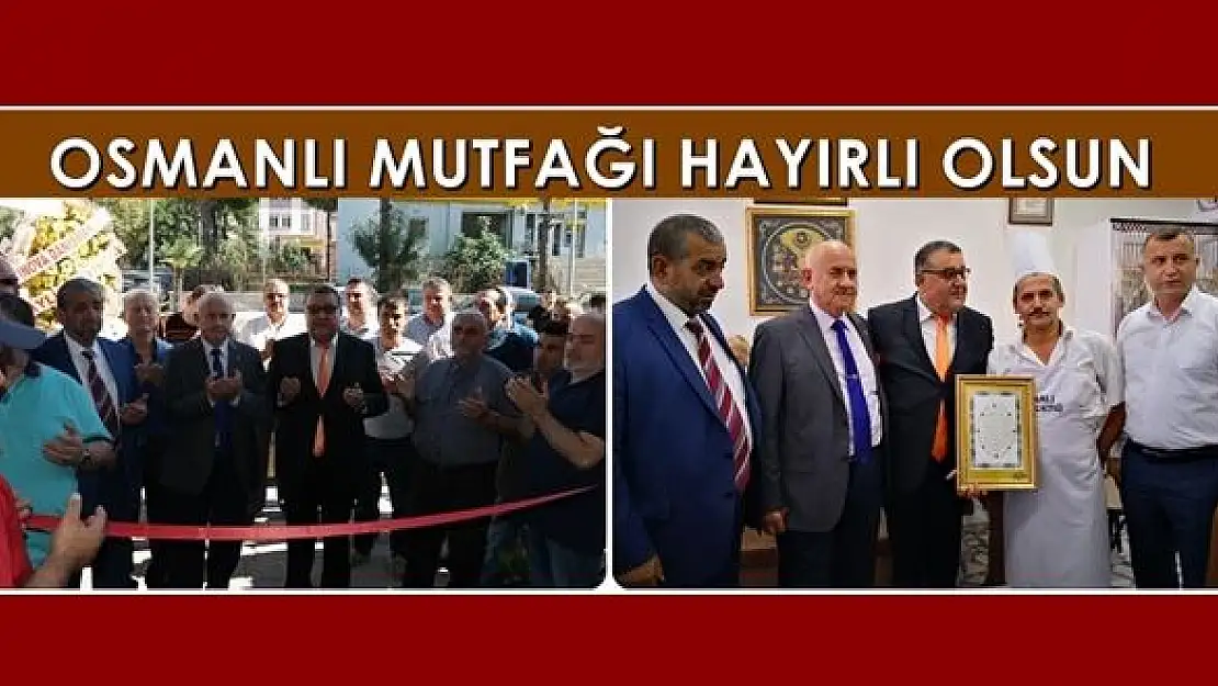 Osmanlı Mutfağı Kozcağız'da dualarla açıldı