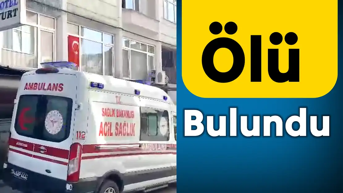 Otelde hareketsiz halde bulundu