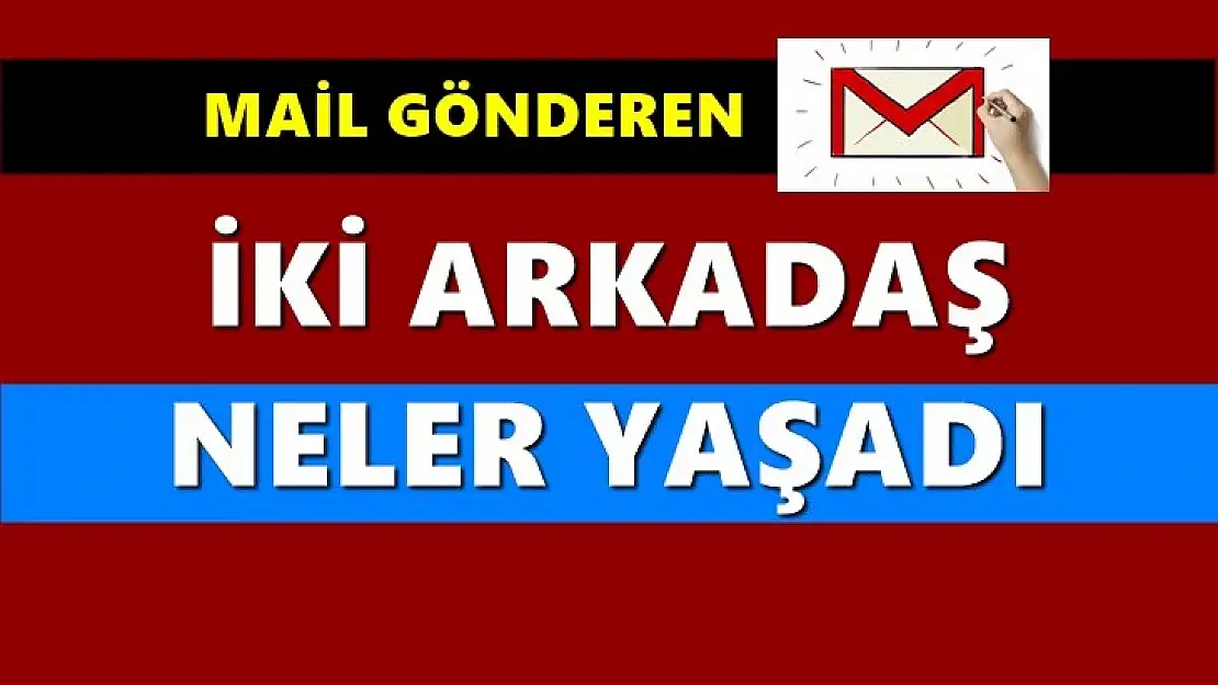 Posta kutumuza gelen ilginç mail