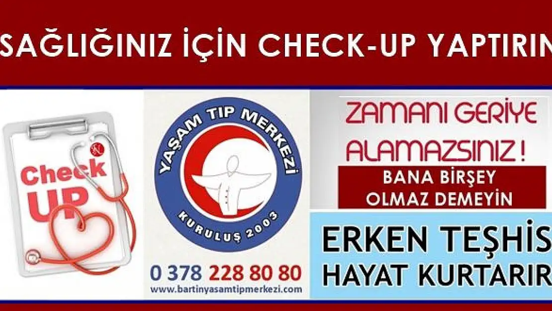 Sağlığınız İçin Mutlaka Check-Up Yaptırın