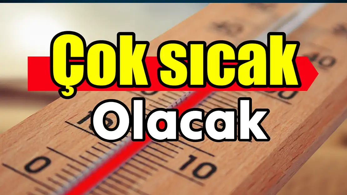 Sıcak hava dalgası geliyor