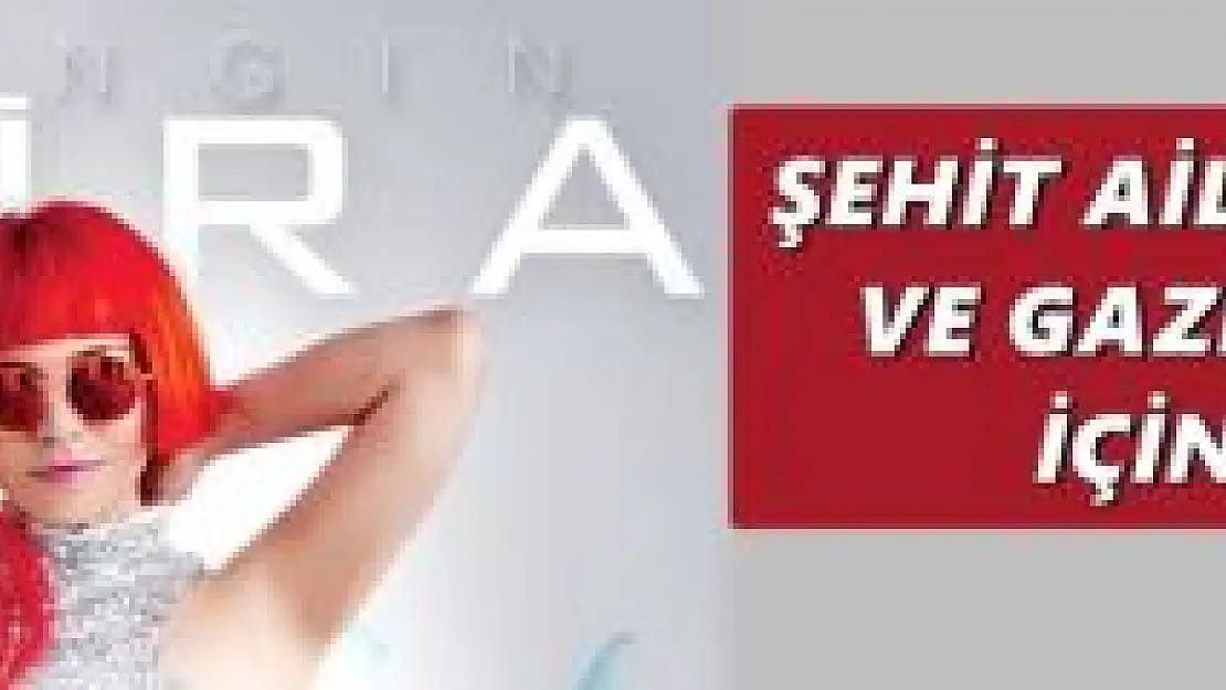 Şira, Şehit Aileleri Yararına Konser Verecek