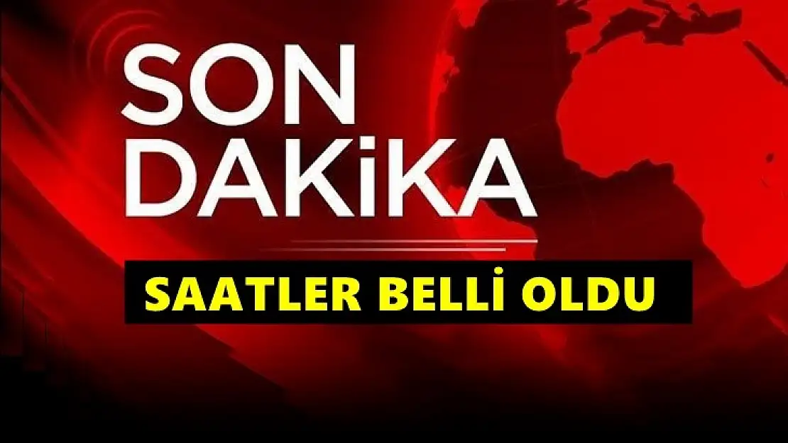 Sokağa çıkma yasağı saatleri belli oldu