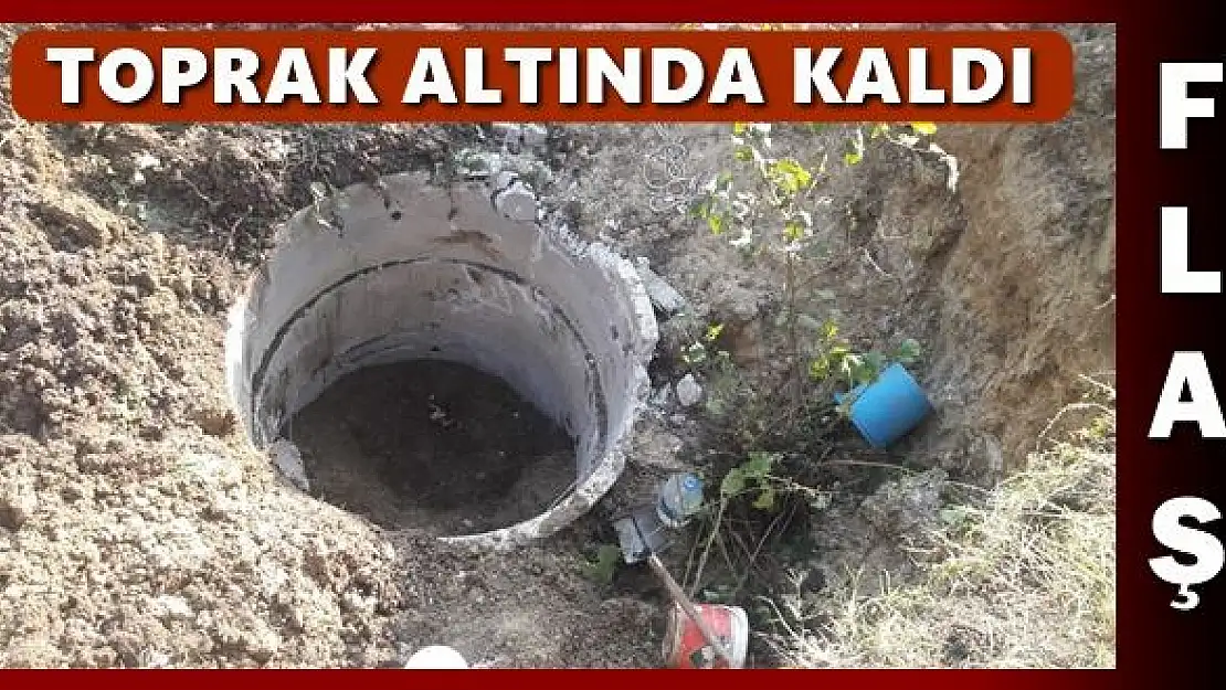 Su kuyusunda üzerine toprak göçtü