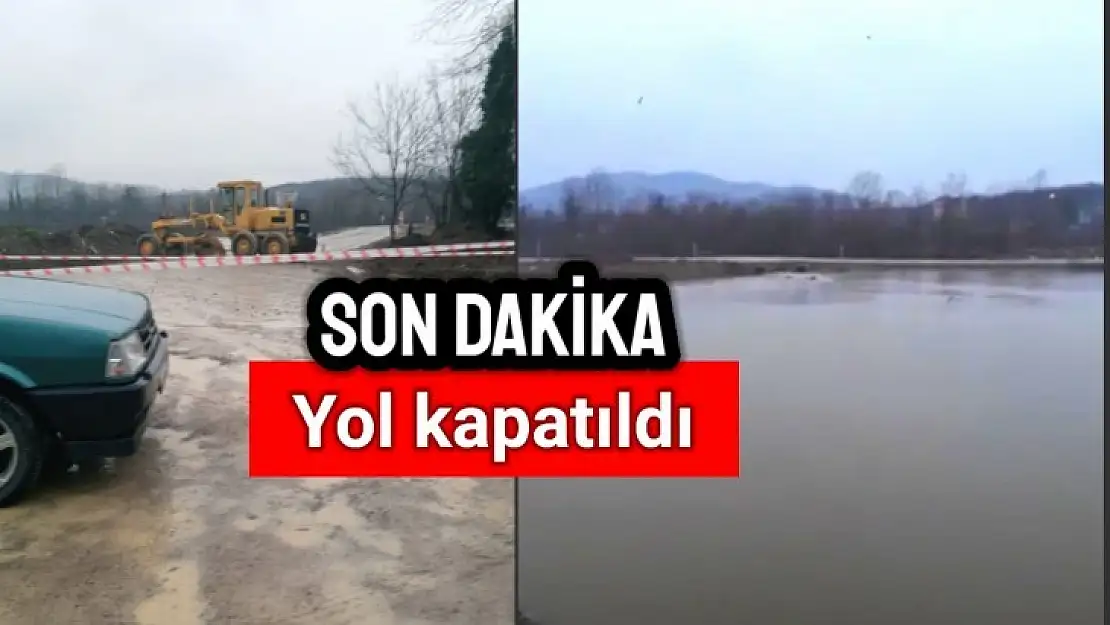 Sular yükseldi, yol ulaşıma kapatıldı