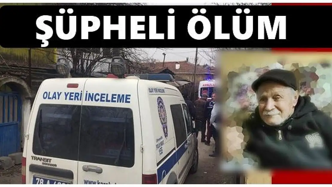 Şüpheli ölüm, 2 kişi tutuklandı