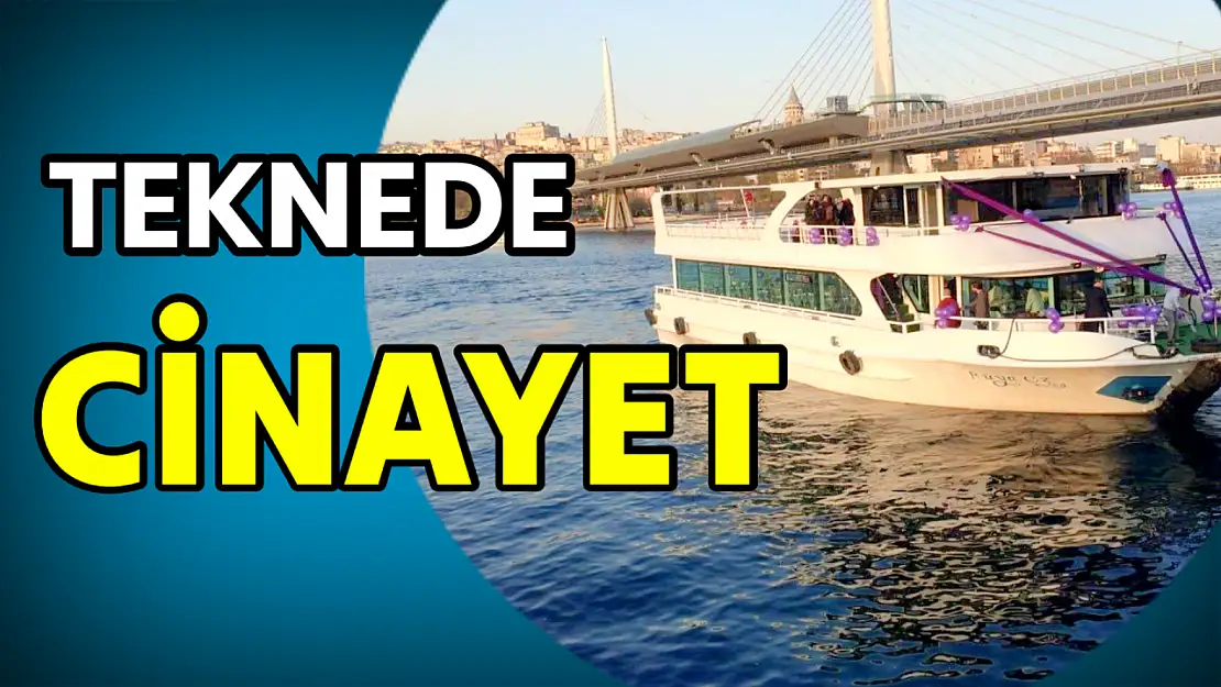 Teknede cinayet, 1 ölü