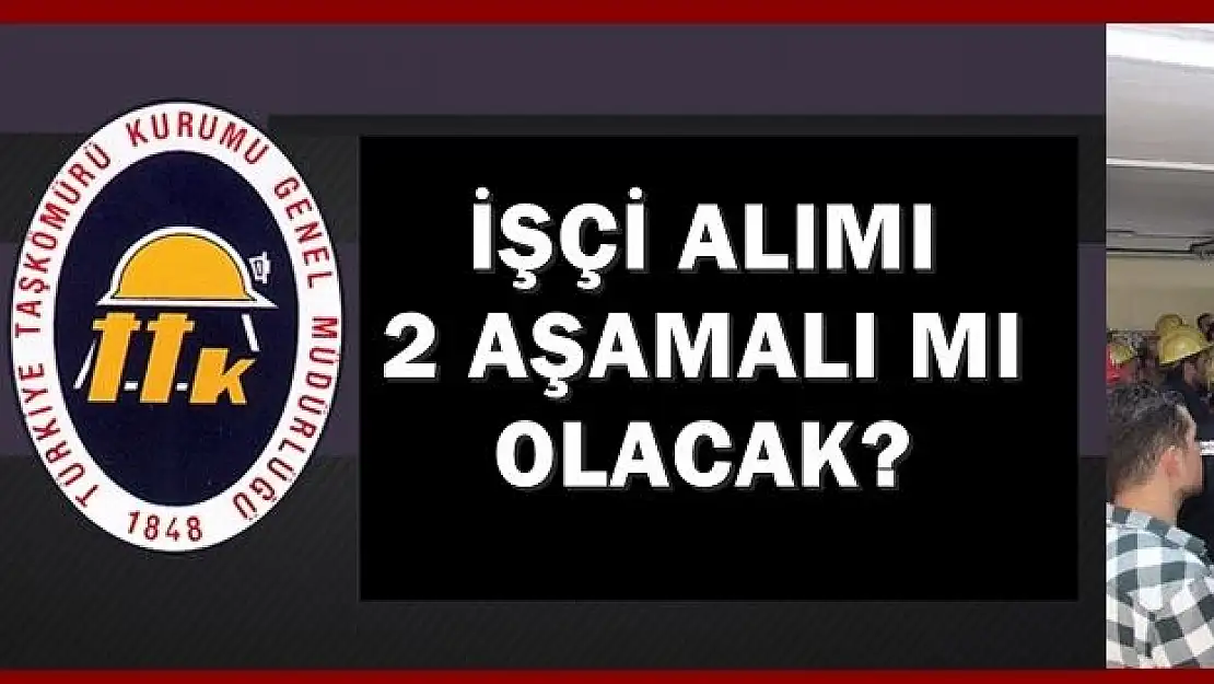 TTK'ya işçi alımında sıcak gelişme