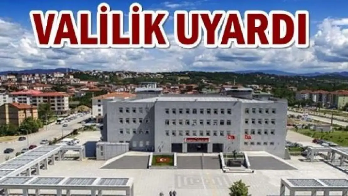 Tüm illere uyarı gönderildi