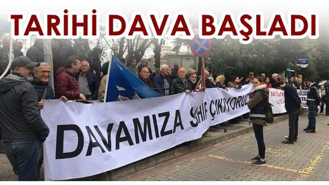 Türkiye'nin en büyük çevre davası başladı