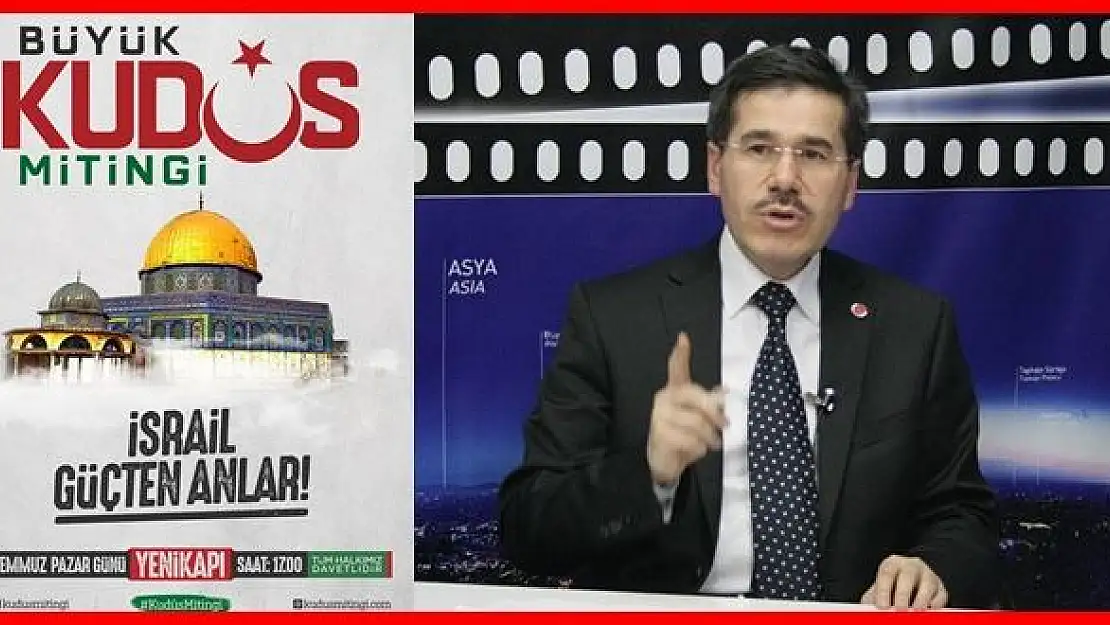 Ünal Yurtbay'dan Kudüs Mitingi Çağrısı