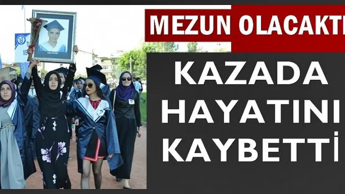 Üniversite öğrencisi kazada hayatını kaybetti