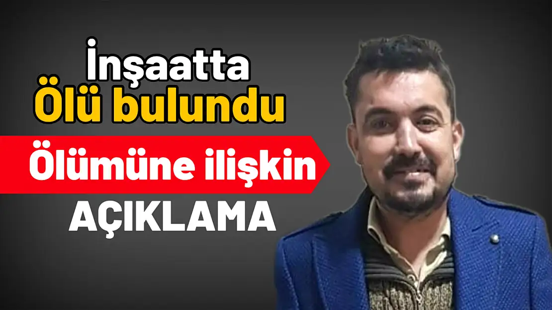 Valilikten ölüm olayına ilişkin açıklama