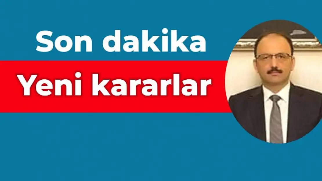 Valilikten yeni karar açıklaması